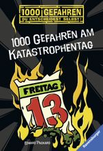 1000 Gefahren am Katastrophentag Cover des Buches 1000 Gefahren am Katastrophentag (ISBN: 9783473524754)
