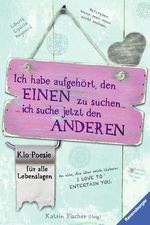 Klo-Poesie für alle Lebenslagen Cover des Buches Klo-Poesie für alle Lebenslagen (ISBN: 9783473531356)