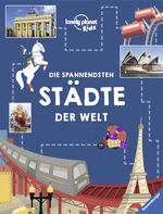 Die spannendsten Städte der Welt Cover des Buches Die spannendsten Städte der Welt (ISBN: 9783473554577)