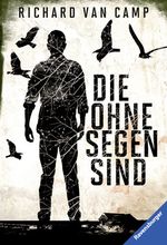 Die ohne Segen sind Cover des Buches Die ohne Segen sind (ISBN: 9783473584727)