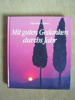 Mit guten Gedanken durchs Jahr Cover des Buches Mit guten Gedanken durchs Jahr (ISBN: 9783475532061)