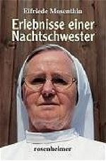 Erlebnisse einer Nachtschwester Cover des Buches Erlebnisse einer Nachtschwester (ISBN: 9783475533327)