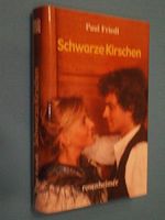 Schwarze Kirschen: Roman Cover des Buches Schwarze Kirschen: Roman (ISBN: 9783475533891)