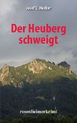 Der Heuberg schweigt Cover des Buches Der Heuberg schweigt (ISBN: 9783475546716)