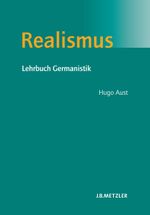 Realismus Cover des Buches Realismus (ISBN: 9783476018649)