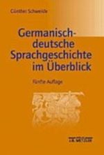 Germanisch-deutsche Sprachgeschichte im Überblick Cover des Buches Germanisch-deutsche Sprachgeschichte im Überblick (ISBN: 9783476019035)