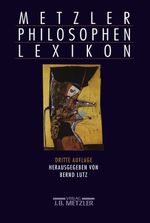 Metzler Philosophen Lexikon Cover des Buches Metzler Philosophen Lexikon (ISBN: 9783476019530)