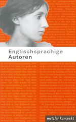 Englischsprachige Autoren Cover des Buches Englischsprachige Autoren (ISBN: 9783476020284)
