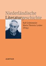 Niederländische Literaturgeschichte Cover des Buches Niederländische Literaturgeschichte (ISBN: 9783476020611)
