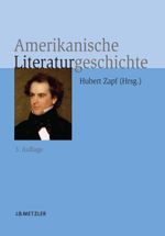Amerikanische Literaturgeschichte Cover des Buches Amerikanische Literaturgeschichte (ISBN: 9783476023100)