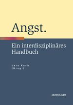 Angst Cover des Buches Angst (ISBN: 9783476024152)