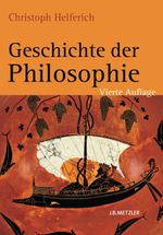 Geschichte der Philosophie Cover des Buches Geschichte der Philosophie (ISBN: 9783476024268)