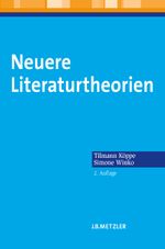 Neuere Literaturtheorien Cover des Buches Neuere Literaturtheorien (ISBN: 9783476024756)