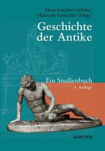 Geschichte der Antike Cover des Buches Geschichte der Antike (ISBN: 9783476024947)
