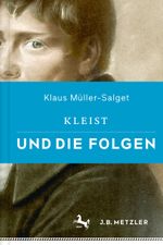 Kleist und die Folgen Cover des Buches Kleist und die Folgen (ISBN: 9783476044877)