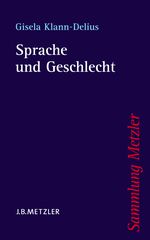Sprache und Geschlecht Cover des Buches Sprache und Geschlecht (ISBN: 9783476103499)