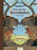 Die Wurzelkinder: Das Wurzelkinder-Stehauf-Buch Cover des Buches Die Wurzelkinder: Das Wurzelkinder-Stehauf-Buch (ISBN: 9783480142934)