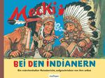 Kulthelden: Mecki bei den Indianern Cover des Buches Kulthelden: Mecki bei den Indianern (ISBN: 9783480225026)