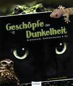 Geschöpfe der Dunkelheit Cover des Buches Geschöpfe der Dunkelheit (ISBN: 9783480226283)