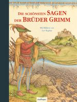 Die schönsten Sagen der Brüder Grimm Cover des Buches Die schönsten Sagen der Brüder Grimm (ISBN: 9783480230983)