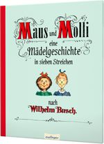Maus und Molli Cover des Buches Maus und Molli (ISBN: 9783480232024)