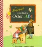 Das kleine Oster-ABC Cover des Buches Das kleine Oster-ABC (ISBN: 9783480400003)