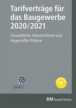 Tarifverträge für das Baugewerbe 2020/2021 Cover des Buches Tarifverträge für das Baugewerbe 2020/2021 (ISBN: 9783481041403)