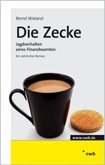 Die Zecke Cover des Buches Die Zecke (ISBN: 9783482598210)