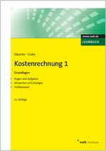 Kostenrechnung 1 - Grundlagen Cover des Buches Kostenrechnung 1 - Grundlagen (ISBN: 9783482650017)