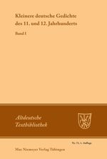 Kleinere deutsche Gedichte des 11. und 12. Jahrhunderts Cover des Buches Kleinere deutsche Gedichte des 11. und 12. Jahrhunderts (ISBN: 9783484200517)