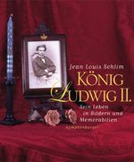Ludwig II Cover des Buches Ludwig II (ISBN: 9783485010665)