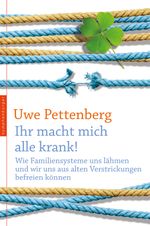 Ihr macht mich alle krank! Cover des Buches Ihr macht mich alle krank! (ISBN: 9783485014113)