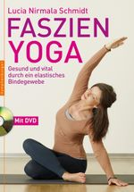Faszien-Yoga Cover des Buches Faszien-Yoga (ISBN: 9783485028509)