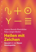 Heilen mit Zeichen Cover des Buches Heilen mit Zeichen (ISBN: 9783485060202)