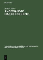 Angewandte Makroökonomik Cover des Buches Angewandte Makroökonomik (ISBN: 9783486248920)