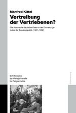 Vertreibung der Vertriebenen? Cover des Buches Vertreibung der Vertriebenen? (ISBN: 9783486580877)