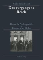 Das vergangene Reich Cover des Buches Das vergangene Reich (ISBN: 9783486586053)