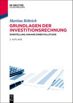 Grundlagen der Investitionsrechnung Cover des Buches Grundlagen der Investitionsrechnung (ISBN: 9783486713558)