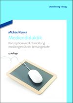Mediendidaktik Cover des Buches Mediendidaktik (ISBN: 9783486736021)