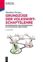 Grundzüge der Volkswirtschaftslehre Cover des Buches Grundzüge der Volkswirtschaftslehre (ISBN: 9783486763782)
