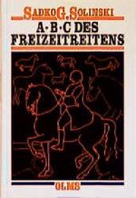 ABC des Freizeitreitens Cover des Buches ABC des Freizeitreitens (ISBN: 9783487084169)
