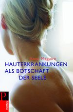 Hauterkrankungen als Botschaft der Seele Cover des Buches Hauterkrankungen als Botschaft der Seele (ISBN: 9783491401501)