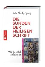 Die Sünden der Heiligen Schrift: Wie die Bibel zu lesen ist Cover des Buches Die Sünden der Heiligen Schrift: Wie die Bibel zu lesen ist (ISBN: 9783491725126)