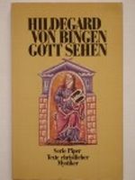 Gott sehen. Texte christlicher Mystiker Cover des Buches Gott sehen. Texte christlicher Mystiker (ISBN: 9783492008228)