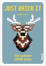 Just Brick It! Cover des Buches Just Brick It! (ISBN: 9783492057363)