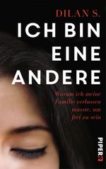 Ich bin eine andere Cover des Buches Ich bin eine andere (ISBN: 9783492060455)