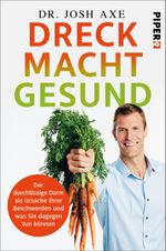 Dreck macht gesund Cover des Buches Dreck macht gesund (ISBN: 9783492060813)