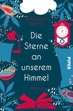 Die Sterne an unserem Himmel Cover des Buches Die Sterne an unserem Himmel (ISBN: 9783492061070)