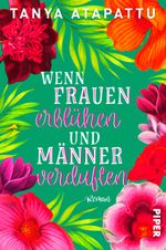 Wenn Frauen erblühen und Männer verduften Cover des Buches Wenn Frauen erblühen und Männer verduften (ISBN: 9783492061124)