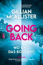 Going Back – Wo fing das Böse an? Cover des Buches Going Back – Wo fing das Böse an? (ISBN: 9783492064163)